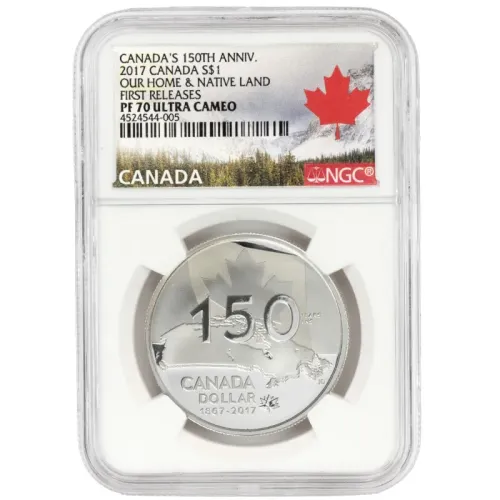 2017 Canada's 150th Anniversary Our Home & Native Land - NGC PF70 UC FR